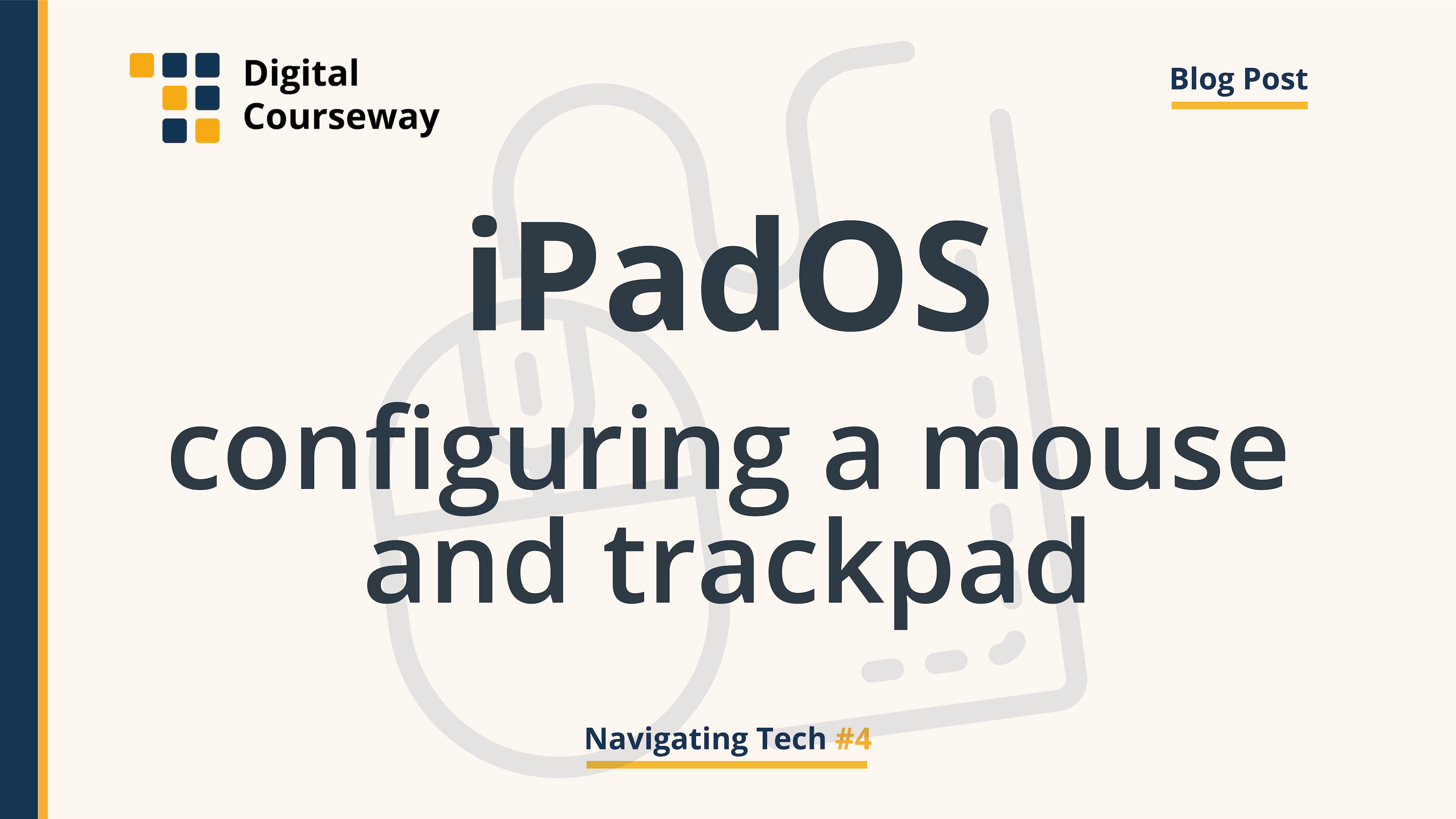 Navigating Tech #4 iPadOS Configuring a Mouse and Trackpad artwork. Icon by WEBTECHOPS LLP @ The Noun Project.