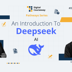 Digital Courseway #DC4 - An Introduction To Deepseek AI course artwork.